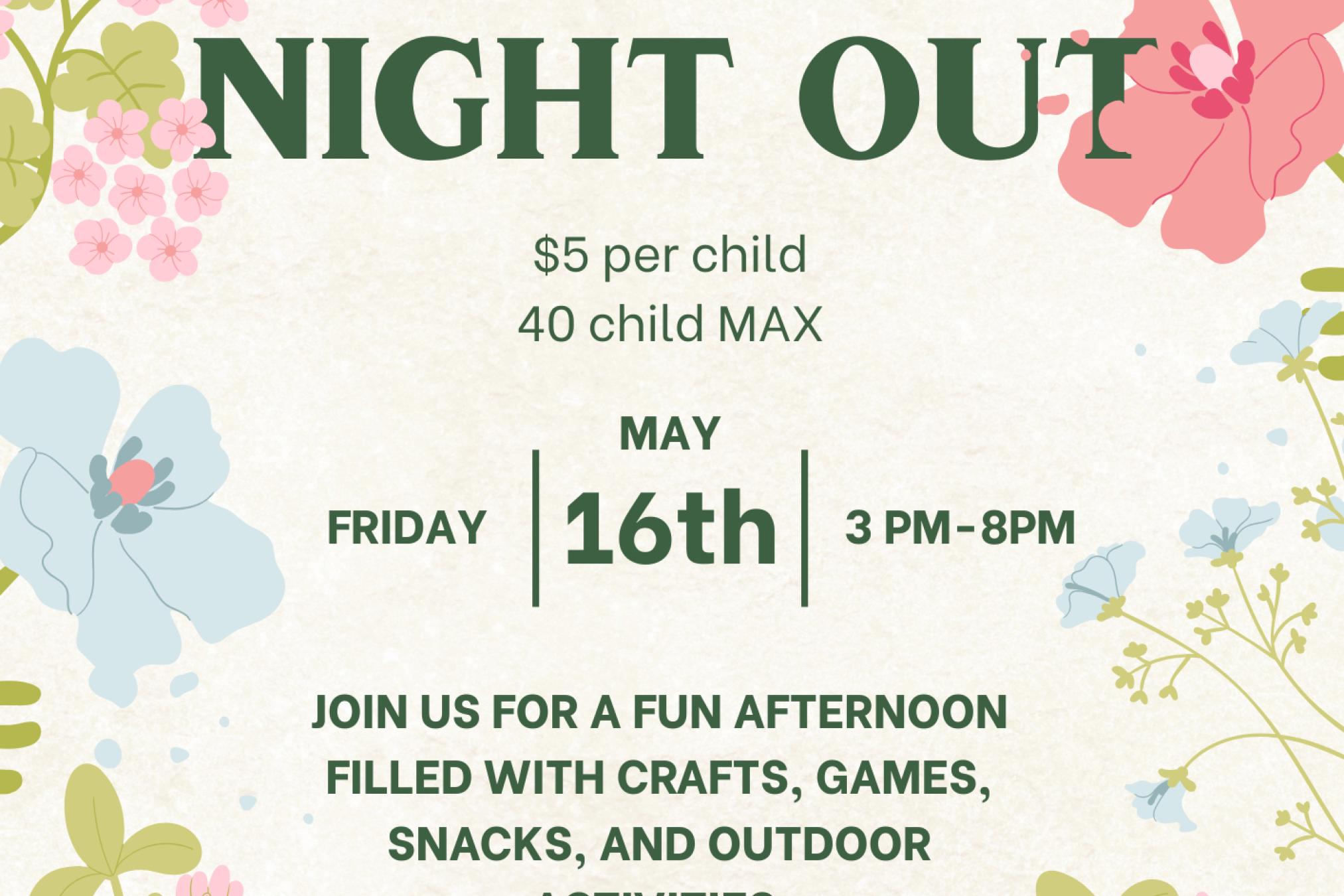 Parents Night Out (PNO)